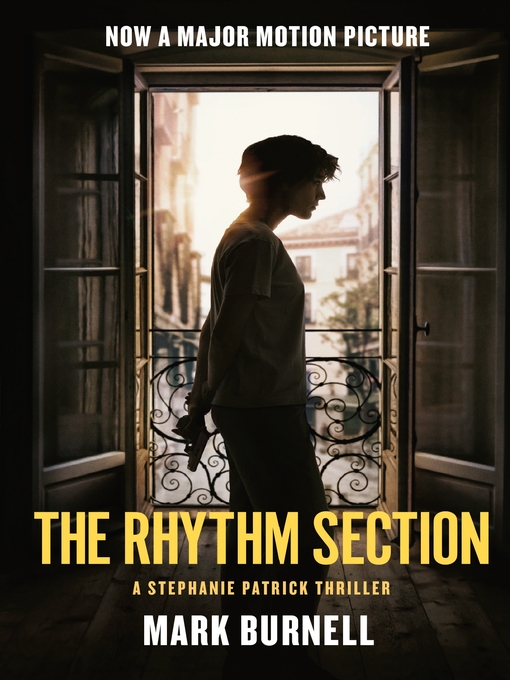 Title details for The Rhythm Section by Mark Burnell - Available